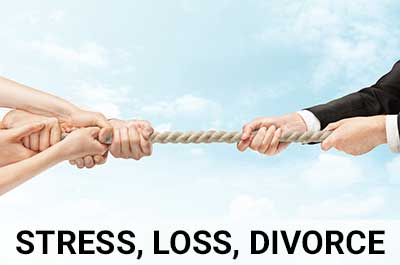 STRESS, LOSS, DIVORCE